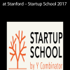 Y-Combinator at Stanford – Startup School 2017