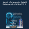 i A w a k e Technologies Biofield Brainwaves Meditation (2016)