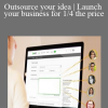 Outsource your idea | Launch your business for 1/4 the price