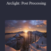 Alex Noriega - Arclight: Post Processing