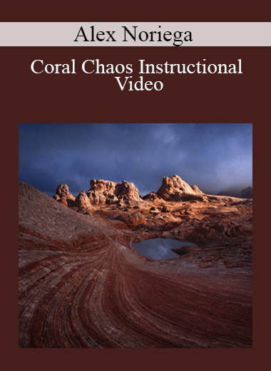 Alex Noriega - Coral Chaos Instructional Video