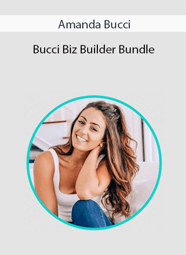 Amanda Bucci - Bucci Biz Builder Bundle