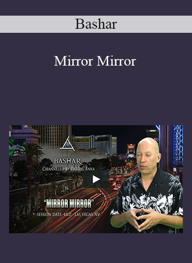 Bashar - Mirror Mirror