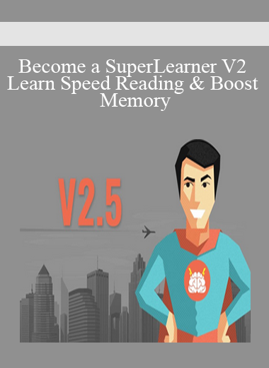 Become a SuperLearner V2 Learn Speed Reading & Boost Memory