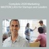 Brian Bozarth & M.A. Marketing - Complete 2020 Marketing MASTERCLASS for Startups and Leaders