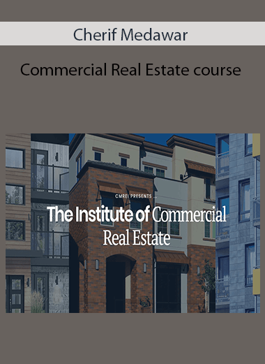 Cherif Medawar - Commercial Real Estate course