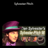 Dan Sylvester - Sylvester Pitch