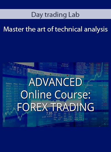 Day trading Lab - Master the art of technical analysis