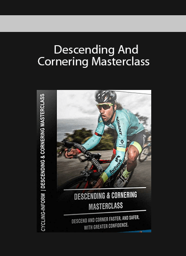 Descending And Cornering Masterclass
