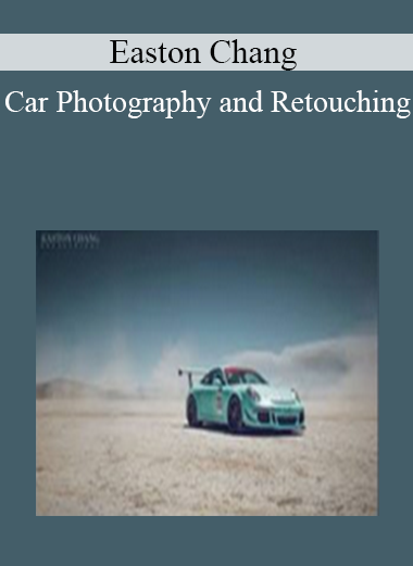 Easton Chang - Car Photography and Retouching