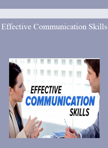 Effective Communication Skills