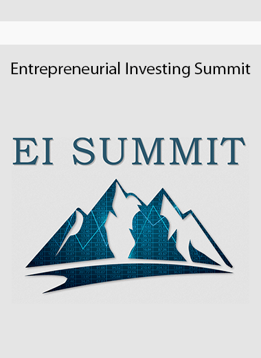 Entrepreneurial Investing Summit