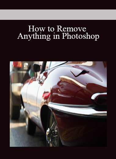 How to Remove Anything in Photoshop
