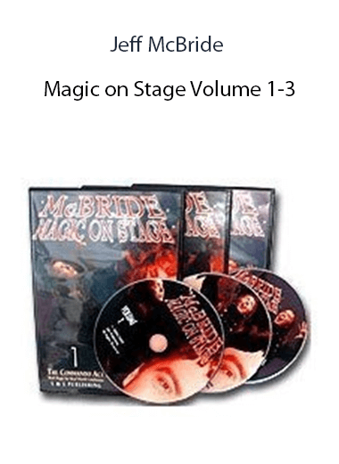 Jeff McBride - Magic on Stage Volume 1-3