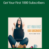Jenny Shih - Get Your First 1000 Subscribers
