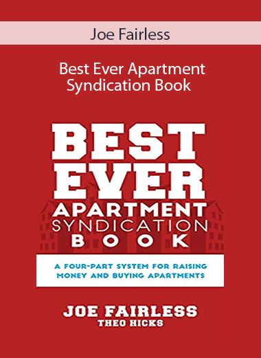 Joe Fairless - Best Ever Apartment Syndication Book