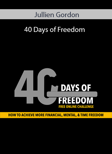 Jullien Gordon - 40 Days of Freedom