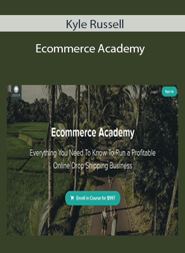 Kyle Russell - Ecommerce Academy