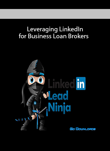 Leveraging LinkedIn for Business Loan Brokers