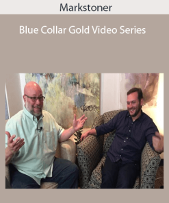 Markstoner - Blue Collar Gold Video Series