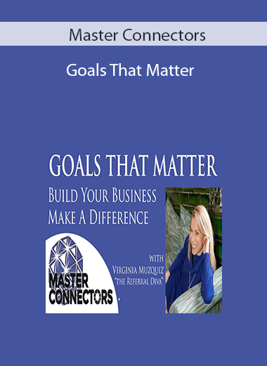 Master Connectors - Goals That Matter