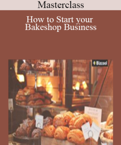 Masterclass- How to Start your Bakeshop Business