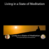 Michael Neill & Dicken Bettinger - Living in a State of Meditation