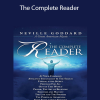 Neville Goddard - The Complete Reader