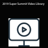 PILMMA - 2019 Super Summit Video Library