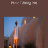 Photo Editing 201