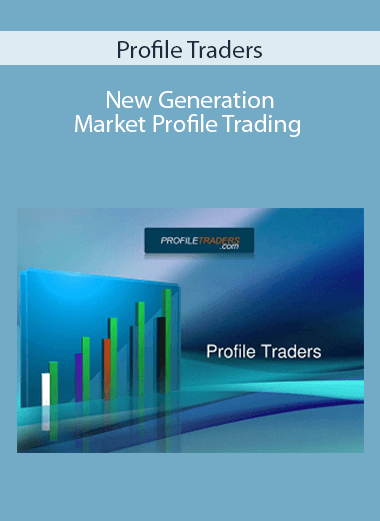 Profile Traders - New Generation Market Profile Trading
