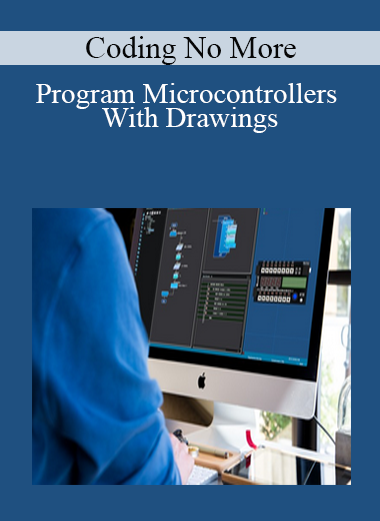 Program Microcontrollers With Drawings - Coding No More