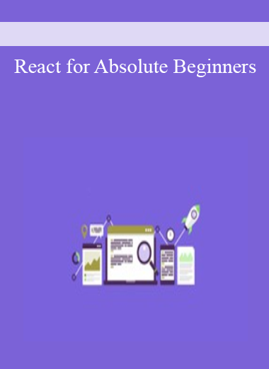 React for Absolute Beginners