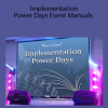 Ron LeGrand - Implementation Power Days Event Manuals