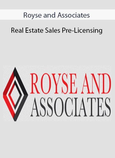 Royse and Associates - Real Estate Sales Pre-Licensing