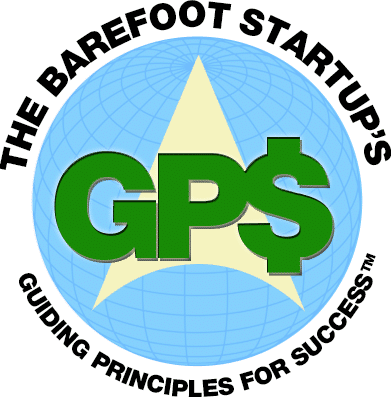  Spend Less - Monetize Faster with The Barefoot Startup's GPS 