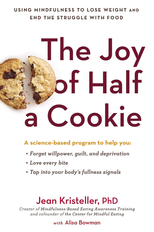  Jean Kristeller & Alisa Bowman - The Joy of Half A Cookie 
