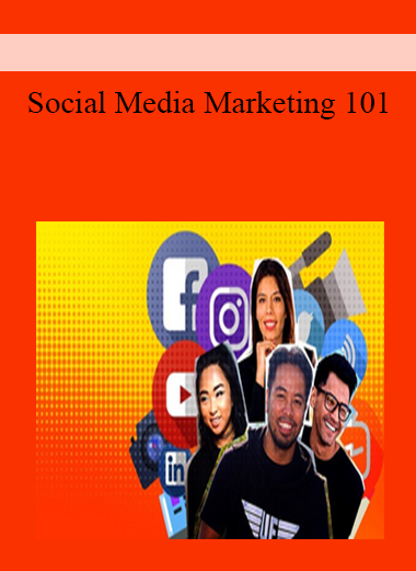 Social Media Marketing 101