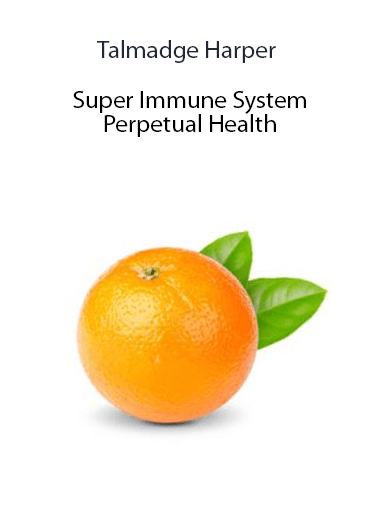 Talmadge Harper - Super Immune System - Perpetual Health