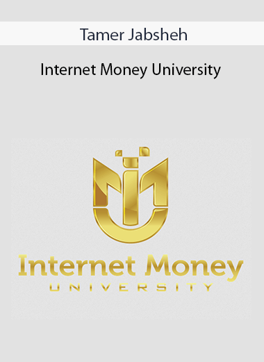 Tamer Jabsheh - Internet Money University
