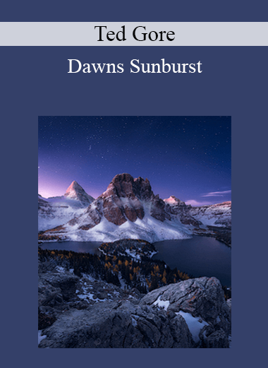 Ted Gore - Dawns Sunburst