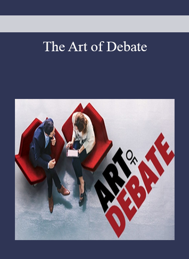 The Art of Debate