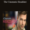 The Cinematic Headshot