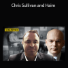 The Interview - Chris Sullivan and Haim