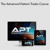 Trade Empowered - The Advanced Pattern Trader Course