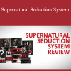 Supernatural Seduction System