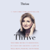 Arianna Huffington - Thrive