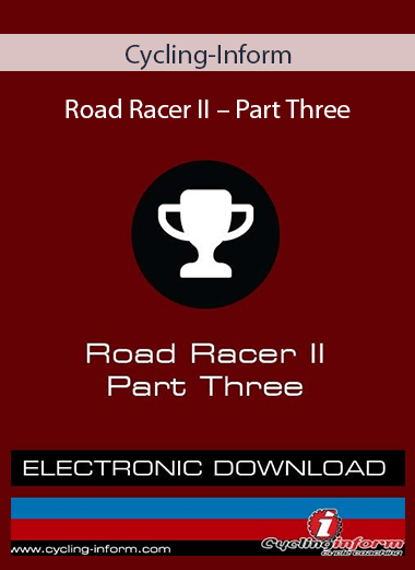 Cycling-Inform - Road Racer II – Part Three