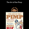 Dennis Hof - The Art of the Pimp