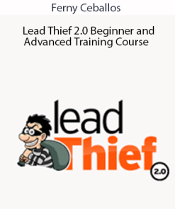 Ferny Ceballos – Lead Thief 2.0 Beginner and Advanced Training Course